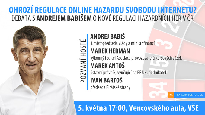 Andrej Babiš bude debatovat o nové regulaci hazardu na VŠE